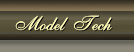 Model Tech